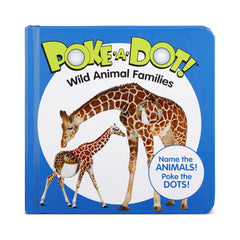 Poke-a-Dot: Wild Animal Families Board Book